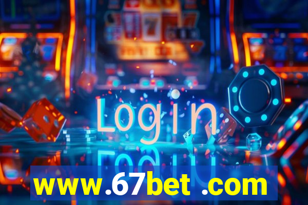 www.67bet .com